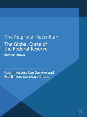 cover image of The Global Curse of the Federal Reserve